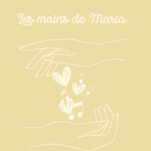 Les mains de Maria
